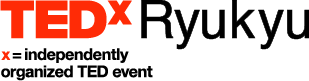 TEDxRyukyu
